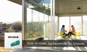Hum-ID Home Dachkontrolle fürs Eigenheim